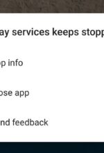 12 روش حل مشکل Google Play Services Keeps Stopping در اندروید